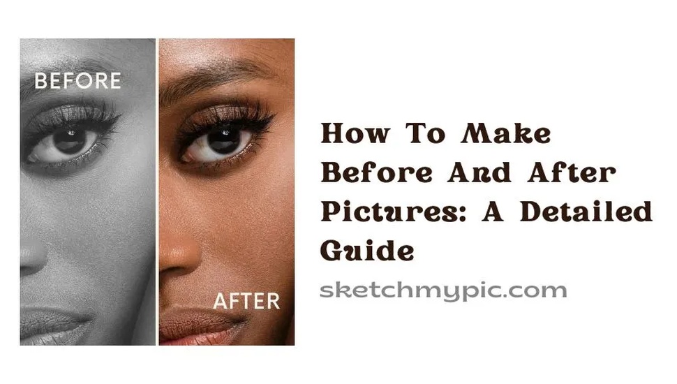 blog/How_To_Make_before_and_after_pictures.webp