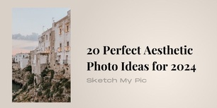 blog/20_Perfect_Aesthetic_Photo_Ideas_for_2024.jpg