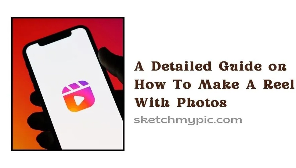 blog/How_To_Make_a_reel_with_photos_banner.webp