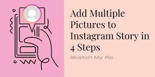 blog/Add_Multiple_Pictures_to_Instagram_Story_in_4_Steps.jpg